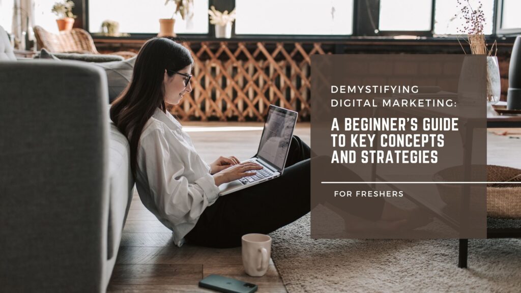 a beginners guide to key concepts and strategies of digital marketing